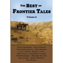Best of Frontier Tales, Volume 6