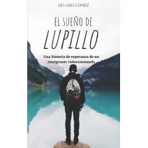 Sueño de Lupillo