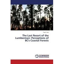 Last Resort of the Lumberman