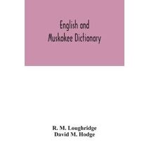 English and Muskokee dictionary