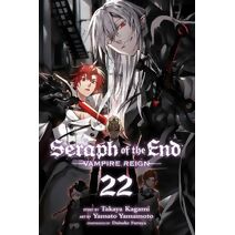 Seraph of the End, Vol. 22 (Seraph of the End)