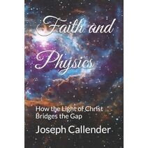 Faith and Physics