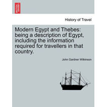 Modern Egypt and Thebes
