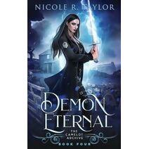 Demon Eternal (Camelot Archive)