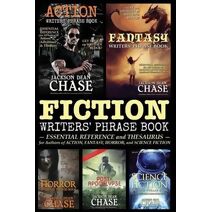Fiction Writers' Phrase Book (Writers' Phrase Books)