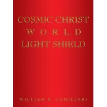 Cosmic Christ World Light Shield