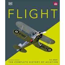 Flight (DK Definitive Visual Histories)