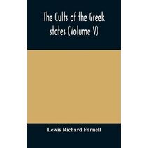 cults of the Greek states (Volume V)