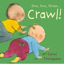 Crawl! (Little Movers)