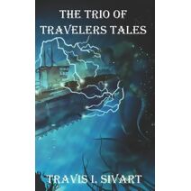 Trio of Travelers Tales (Steampunk Cycle)