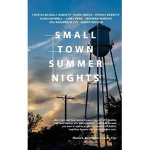Small Town Summer Nights (Canadian Short Stories Collection)