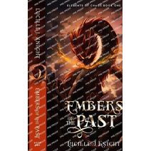 Embers of the Past (Elements of Chaos)