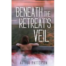 Beneath The Retreat's Veil
