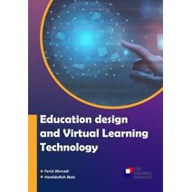 Education Design and Virtual Learning Technology