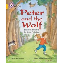 Peter and the Wolf (Collins Big Cat)