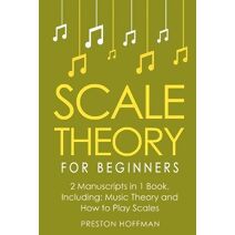 Scale Theory (Music)