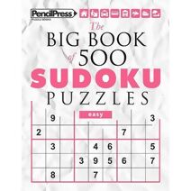Big Book of 500 Sudoku Puzzles easy (with answers)