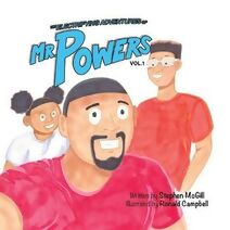 Electrifying Adventures of Mr. Powers