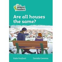 Are all houses the same? (Collins Peapod Readers)