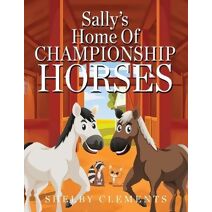 Sally's Home of Championship Horses