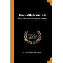 Queen of the Music Halls