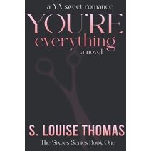 You're Everything (Sixties)