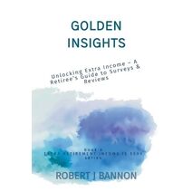 Golden Insights (Extra Retirement Income Is Sexy)