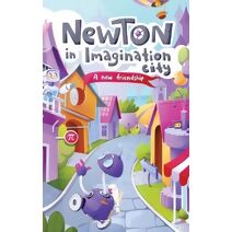 Newton in Imagination City