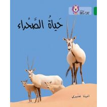 Life of the Desert (Collins Big Cat Arabic Reading Programme)