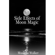 Side Effects of Moon Magic