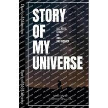 Story of My Universe