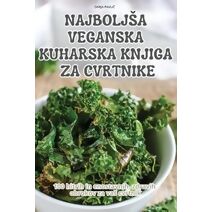 Najboljsa Veganska Kuharska Knjiga Za Cvrtnike