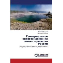 Geotermal'noe Energosnabzhenie Yuzhnogo Regiona Rossii