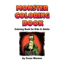 Monster Coloring Book (Coloring Book for Kids and Adults.)