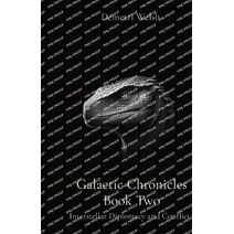 Galactic Chronicles Book Two