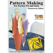 Pattern Making for Perfect Fit and Style