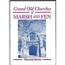 Grand Old Churches of Marsh and Fen