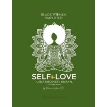 Self-Love Amplified