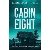 Cabin Eight (Millersville Thriller)