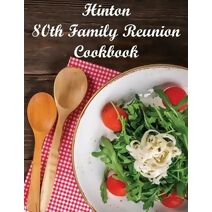 80th Hinton Family Reunion Cookbook
