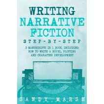 Writing Narrative Fiction (Writing)