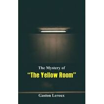 Mystery of The Yellow Room