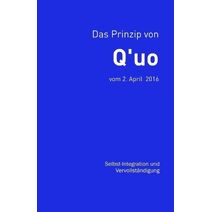 Prinzip von Q'uo (2. April 2016) (Gesamtarchiv B�ndniskontakt)