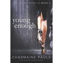 Young Enough (Age Between Us)