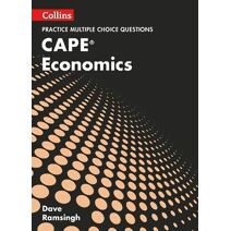 CAPE Economics Multiple Choice Practice (Collins CAPE Economics)