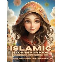 Islamic Stories For Kids (Islamic Stories for Kids)