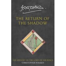 Return of the Shadow (History of Middle-earth)