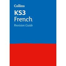 KS3 French Revision Guide (Collins KS3 Revision)