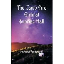 Camp Fire Girls at Sunrise Hall
