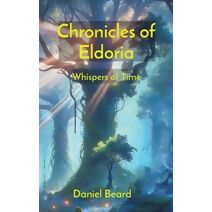 Chronicles of Eldoria (Chronicles of Eldoria)